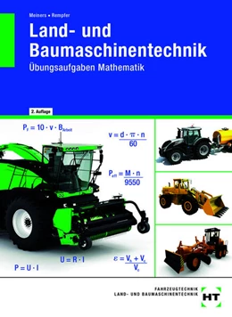 Abbildung von Meiners / Rempfer | Land- und Baumaschinentechnik Übungsaufgaben Mathematik | 2. Auflage | 2025 | beck-shop.de