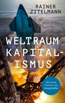 Abbildung von Zitelmann | Weltraumkapitalismus | 1. Auflage | 2026 | beck-shop.de