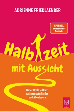 Abbildung von Friedlaender | Halbzeit mit Aussicht | 1. Auflage | 2026 | beck-shop.de