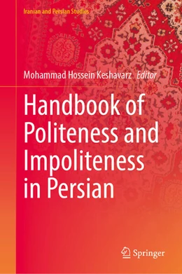Abbildung von Keshavarz | Handbook of Politeness and Impoliteness in Persian | 1. Auflage | 2026 | beck-shop.de