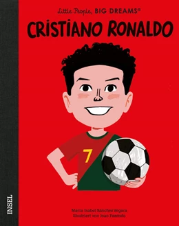 Abbildung von Sánchez Vegara | Cristiano Ronaldo - Little People, BIG DREAMS (Deutsche Ausgabe) | 1. Auflage | 2026 | beck-shop.de
