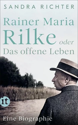 Abbildung von Richter | Rainer Maria Rilke oder Das offene Leben | 1. Auflage | 2026 | beck-shop.de