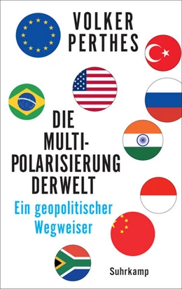 Abbildung von Perthes | Die Multipolarisierung der Welt | 1. Auflage | 2026 | beck-shop.de