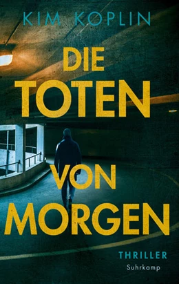 Abbildung von Koplin / Wörtche | Die Toten von morgen | 1. Auflage | 2026 | beck-shop.de