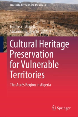 Abbildung von Augelli / Bortolotto | Cultural Heritage Preservation for Vulnerable Territories | 1. Auflage | 2025 | beck-shop.de