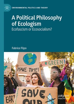 Abbildung von Flipo | A Political Philosophy of Ecologism | 1. Auflage | 2026 | beck-shop.de