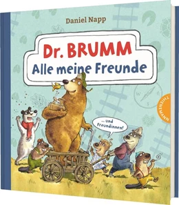 Abbildung von Napp | Dr. Brumm: Alle meine Freunde | 1. Auflage | 2026 | beck-shop.de