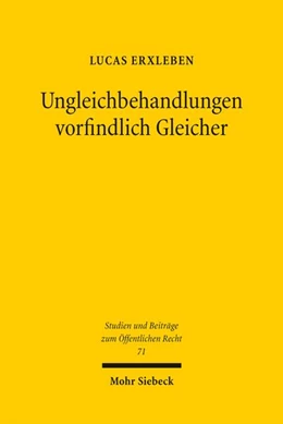 Abbildung von Erxleben | Ungleichbehandlungen vorfindlich Gleicher | 1. Auflage | 2025 | beck-shop.de