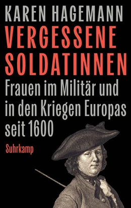 Abbildung von Hagemann | Vergessene Soldatinnen | 1. Auflage | 2026 | beck-shop.de