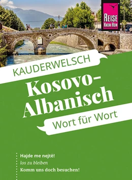 Abbildung von Koeth / Drude | Reise Know-How Sprachführer Kosovo-Albanisch - Wort für Wort | 7. Auflage | 2025 | beck-shop.de