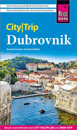 Abbildung von Schetar / Köthe | Reise Know-How CityTrip Dubrovnik | 6. Auflage | 2026 | beck-shop.de