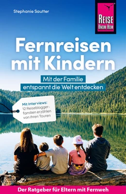Abbildung von Sautter | Reise Know-How Fernreisen mit Kindern | 1. Auflage | 2026 | beck-shop.de