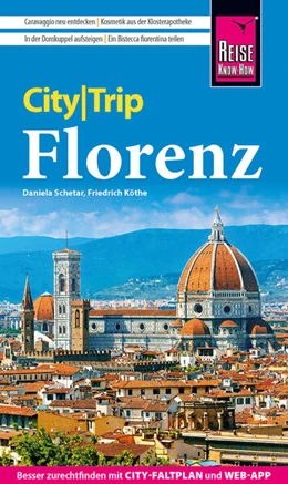 Abbildung von Köthe / Schetar | Reise Know-How CityTrip Florenz | 7. Auflage | 2026 | beck-shop.de