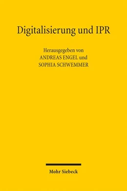 Abbildung von Engel / Schwemmer | Digitalisierung und IPR | 1. Auflage | 2026 | beck-shop.de