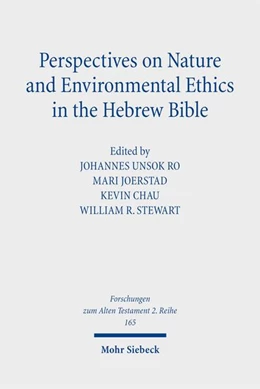 Abbildung von Ro / Chau | Perspectives on Nature and Environmental Ethics in the Hebrew Bible | 1. Auflage | 2025 | beck-shop.de