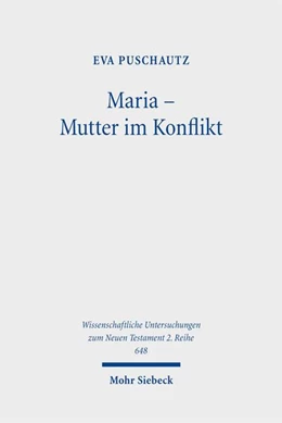 Abbildung von Puschautz | Maria – Mutter im Konflikt | 1. Auflage | 2026 | beck-shop.de