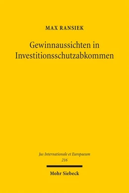 Abbildung von Ransiek | Gewinnaussichten in Investitionsschutzabkommen | 1. Auflage | 2025 | beck-shop.de