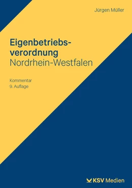 Abbildung von Müller | Eigenbetriebsverordnung Nordrhein-Westfalen | 9. Auflage | 2025 | beck-shop.de