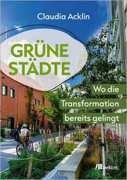 Abbildung von Acklin | Grüne Städte | 1. Auflage | 2026 | beck-shop.de