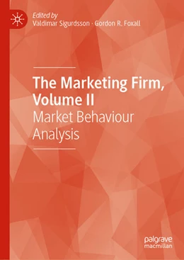 Abbildung von Sigurdsson / R. Foxall | The Marketing Firm, Volume II | 1. Auflage | 2025 | beck-shop.de