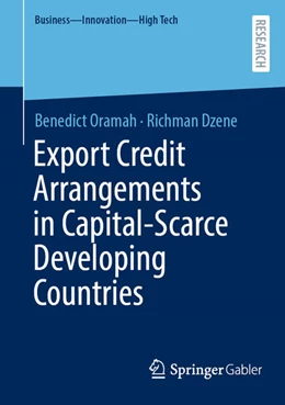 Abbildung von Oramah / Dzene | Export Credit Arrangements in Capital-Scarce Developing Countries | 2. Auflage | 2025 | beck-shop.de