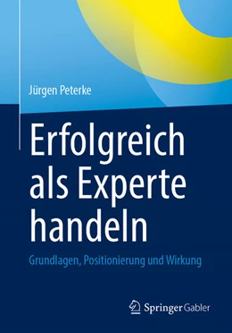 Abbildung von Peterke | Erfolgreich als Experte handeln | 1. Auflage | 2026 | beck-shop.de