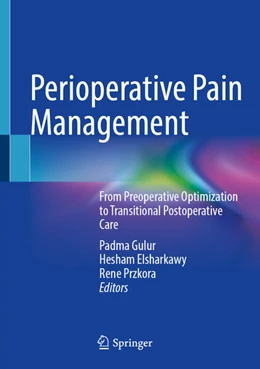 Abbildung von Gulur / Elsharkawy | Perioperative Pain Management | 1. Auflage | 2026 | beck-shop.de