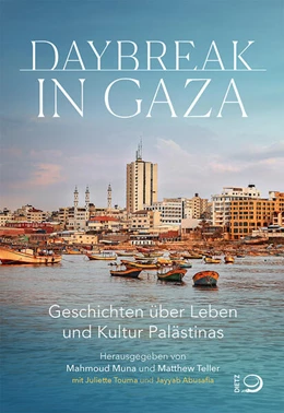 Abbildung von Muna / Teller | Daybreak in Gaza | 1. Auflage | 2026 | beck-shop.de