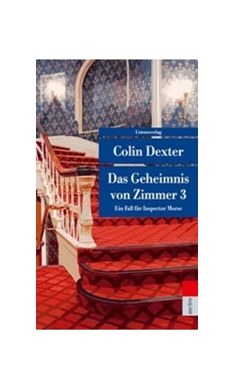 Abbildung von Dexter, Colin | Das Geheimnis von Zimmer 3 | 5. Auflage | 2025 | 7 | beck-shop.de