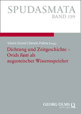 Abbildung von Grund / Pulina | Dichtung und Zeitgeschichte – Ovids „Fasti