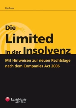 Abbildung von Bachner | Die Limited in der Insolvenz | 1. Auflage | 2007 | beck-shop.de