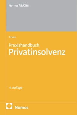 Abbildung von Frind | Praxishandbuch Privatinsolvenz | 4. Auflage | 2025 | beck-shop.de