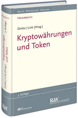 Abbildung von Omlor / Link | Kryptowährungen und Token | 3. Auflage | 2026 | beck-shop.de