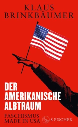 Abbildung von Brinkbäumer | Der amerikanische Albtraum | 1. Auflage | 2026 | beck-shop.de