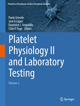 Abbildung von Gresele / López | Platelet Physiology II and Laboratory Testing | 1. Auflage | 2025 | beck-shop.de