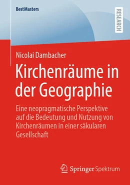 Abbildung von Dambacher | Kirchenräume in der Geographie | 1. Auflage | 2025 | beck-shop.de