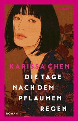 Abbildung von Chen | Die Tage nach dem Pflaumenregen | 1. Auflage | 2026 | beck-shop.de