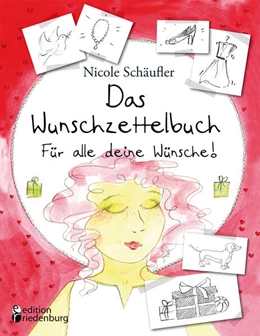 Abbildung von Schäufler | Das Wunschzettelbuch - Für alle deine Wünsche! | 1. Auflage | 2025 | beck-shop.de