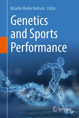Abbildung von Muller Bottura | Genetics and Sports Performance | 1. Auflage | 2026 | beck-shop.de