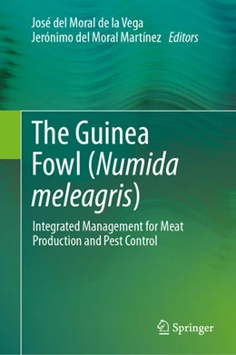 Abbildung von del Moral de la Vega / del Moral Martínez | The Guinea Fowl (Numida meleagris L.) | 1. Auflage | 2026 | beck-shop.de