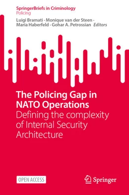 Abbildung von Bramati / Steen | The Policing Gap in NATO Operations | 1. Auflage | 2025 | beck-shop.de