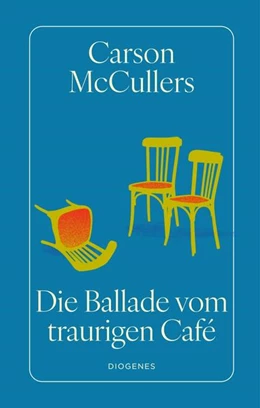 Abbildung von McCullers | Die Ballade vom traurigen Café | 1. Auflage | 2026 | beck-shop.de
