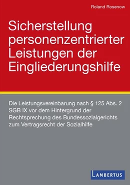 Abbildung von Rosenow | Sicherstellung personenzentrierter Leistungen der Eingliederungshilfe | 1. Auflage | 2025 | beck-shop.de