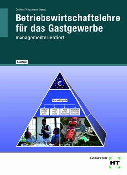 Abbildung von Dettmer / Czwikla | Betriebswirtschaftslehre für das Gastgewerbe | 7. Auflage | 2025 | beck-shop.de