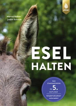 Abbildung von Hafner / Schmidt | Esel halten | 5. Auflage | 2026 | beck-shop.de
