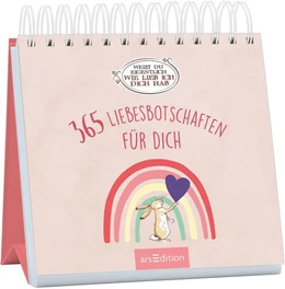 Abbildung von Weißt du eigentlich, wie lieb ich dich hab? 365 Liebesbotschaften für dich | 1. Auflage | 2026 | beck-shop.de