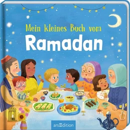 Abbildung von Mein kleines Buch vom Ramadan | 1. Auflage | 2026 | beck-shop.de