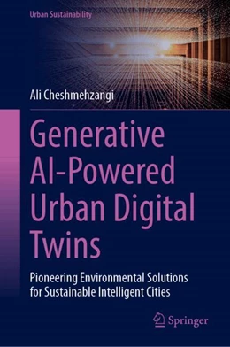 Abbildung von Cheshmehzangi | Generative AI-Powered Urban Digital Twins | 1. Auflage | 2025 | beck-shop.de