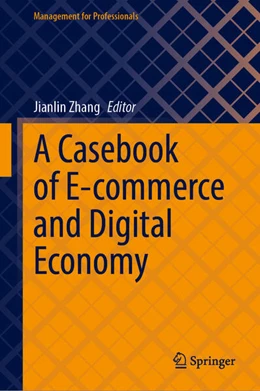 Abbildung von Zhang | A Casebook of E-commerce and Digital Economy | 1. Auflage | 2026 | beck-shop.de