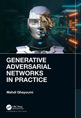 Abbildung von Ghayoumi | Generative Adversarial Networks in Practice | 1. Auflage | 2025 | beck-shop.de